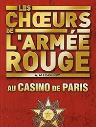 Les Choeurs De L'armée Rouge Au Casino De Paris