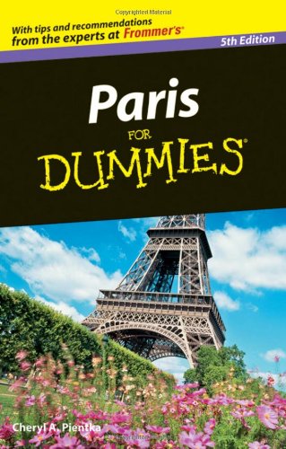 Paris For Dummies (Best Restaurant Experiences In Paris)