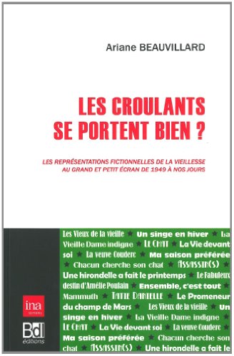 Les  croulants se portent bien ?