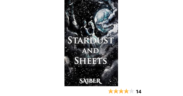 Stardust And Sheets Kindle Edition By Saiber Literature Fiction Kindle Ebooks Amazon Com Stardust And Sheets Kindle Edition By Saiber Literature Fiction Kindle Ebooks Amazon Com