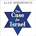The Case for Israel by 