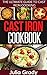 Cast Iron Cookbook: The Ultimate Guide to Cast Iron Cooking by Julia Grady