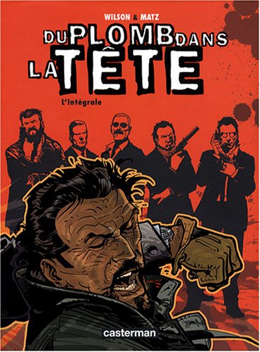 Du  plomb dans la tête