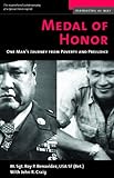 Book cover for Medal of Honor: One Man's Journey From Poverty and Prejudice