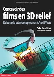 Concevoir des films en 3D relief