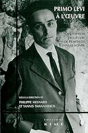 Primo Levi à l'oeuvre