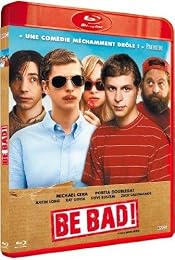 Be Bad !