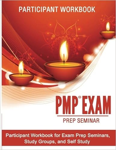 PMP Exam Prep Seminar Workbook 2017 PMP Exam Prep Seminar Workbook 2017