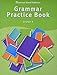 Grammar Practice Book: Grade 6