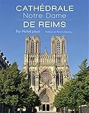 Cathédrale Notre-Dame de Reims by 