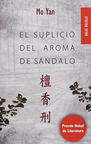 El suplicio del aroma de sándalo (bolsillo)
