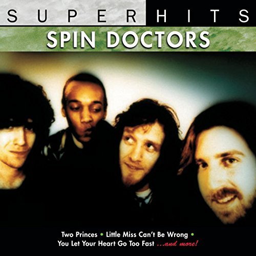 Spin Doctors Super Hits by Spin Doctors (20081104) Spin Doctors