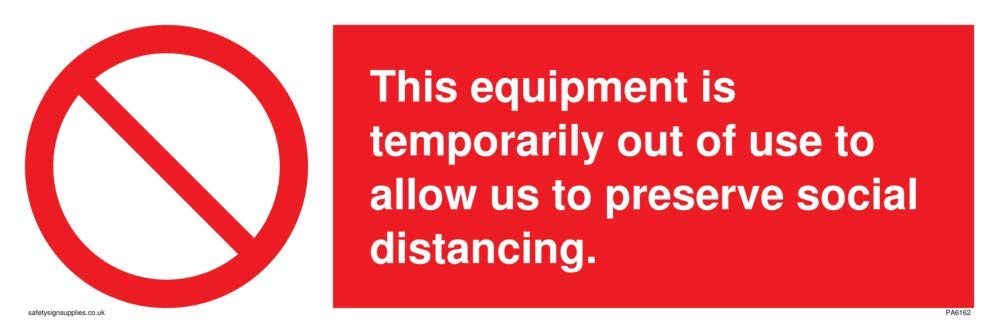 This equipment is temporarily out of use to allow us to preserve social distancing