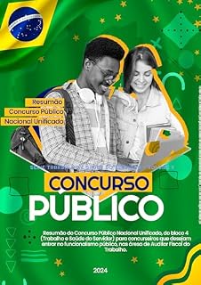 RESUMÃO CONCURSO PÚBLICO NACIONAL UNIFICADO: SÉRIE TRABALHO E SAÚDE DO SERVIDOR - VOLUME V