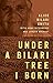 Under a Bilari Tree I Born by Alice Bilari Smith, Anna Vitenbergs