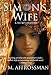 Simon's Wife: A Secret History by 