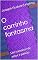 Livro O carrinho fantasma: Um romance de amor e paixão
