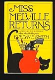 Front cover for the book Miss Melville Returns by Evelyn E. Smith