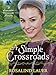 A Simple Crossroads: A Lancaster Crossroads Novella