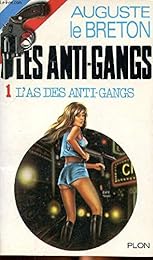 L' As des anti-gangs