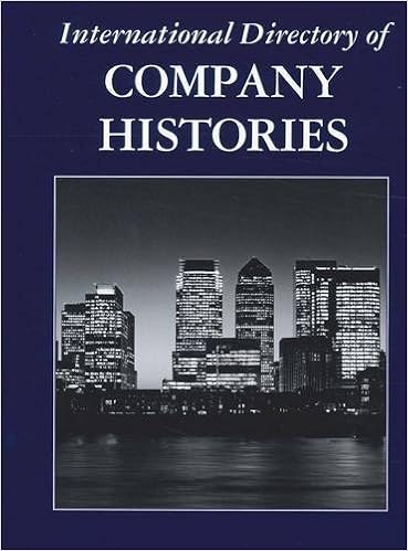 International Directory Of Company Histories This Multi - 