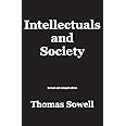 Intellectuals and Society: Revised and Expanded Edition