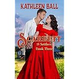 Scarlett (The Settlers Book 3)