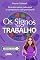 Livro Os signos no trabalho