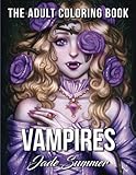 Vampires: A Vampire Coloring Book with Mythical Fantasy Women, Sexy Gothic Fashion, and Victorian Romance Scenes (Coloring Books for Adults)