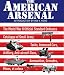 The American Arsenal: The World War II Official Standard Ordnance Catalogue of Small Arms, Tanks, Ar by Ian V. Hogg