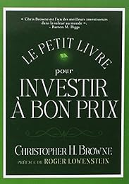 Le  petit livre pour investir à bon prix