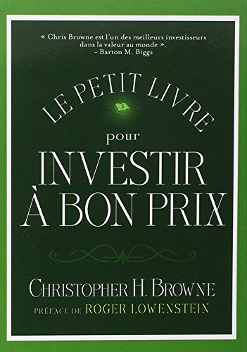 Le  petit livre pour investir à bon prix