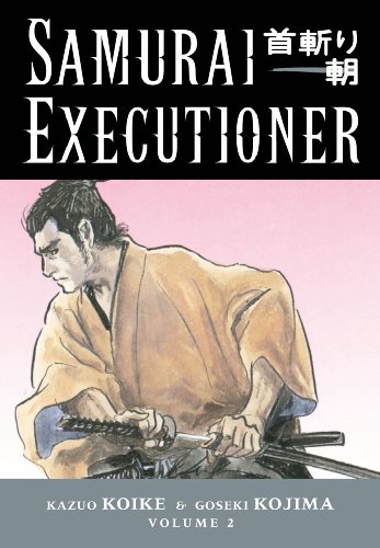 "Samurai Executioner, Vol. 2 - Two Bodies, Two Minds" av Kazuo Koike