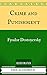 Crime and Punishment: By Fyodor Dostoyevsky   - Illustrated And Unabridged (FREE AUDIOBOOK INCLUDED)
