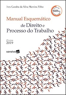 Livro Série IDP - Linha Doutrina - Manual Esquemático de Direito e Processo do Trabalho