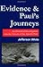 Evidence and Paul's Journeys by Jefferson White