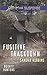 Fugitive Trackdown (Bounty Hunters Book 1) by Sandra Robbins