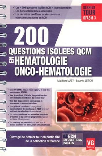 200 questions isolées QCM en hématologie, onco-hématologie