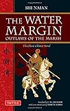 The Water Margin: Outlaws of the Marsh: The Classic Chinese Novel (Tuttle Classics)