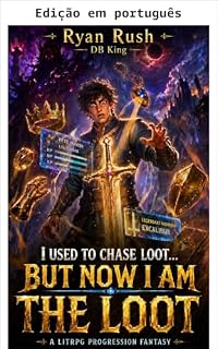 Livro Eu costumava caçar tesouros... mas agora eu sou o tesouro 1: Uma fantasia LitRPG com MC OP