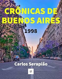 Livro Crônicas de Buenos Aires: 1998