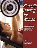 Strength Training for Women by Lori Gross