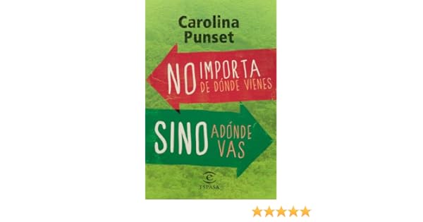 No importa de dónde vienes, sino adónde vas eBook: Bannell ...