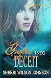 Grafted into Deceit (Intertwined) (Volume 3)