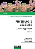 Physiologie végétale : Volume 2, Développement by