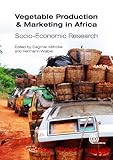 Image de Vegetable Production and Marketing in Africa: Socio-Economic Research