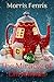 The Miracle of Christmas: A Holiday Romance by Morris Fenris