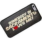 Case for iPhone 6 Plus Somebody in Sacramento Loves me, California - Neonblond