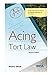 Acing Tort Law (Acing Series)