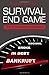Survival End Game: The 21st Century Solution